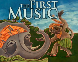 The First Music